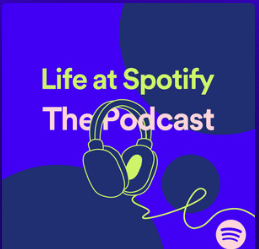 Life at Spotify, The Podcast