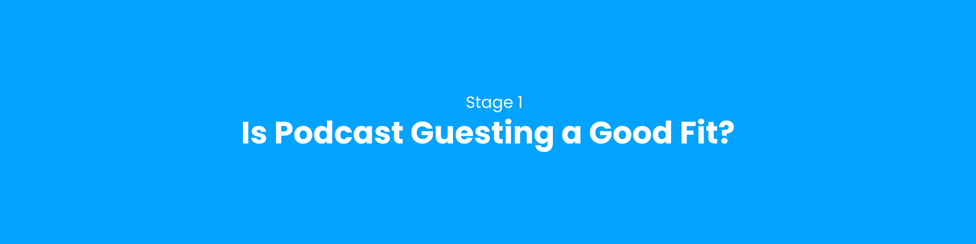 Is podcast guesting a good fit?