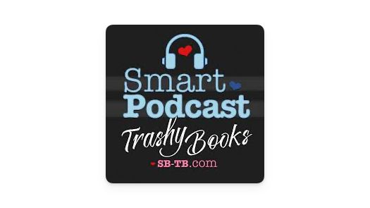 Smart Podcast, Trashy Books author interview podcast