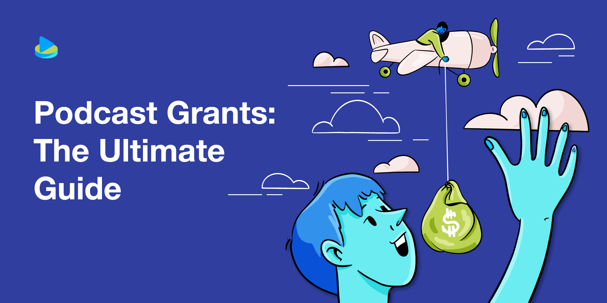 Podcast Grants 2024 The Ultimate Guide