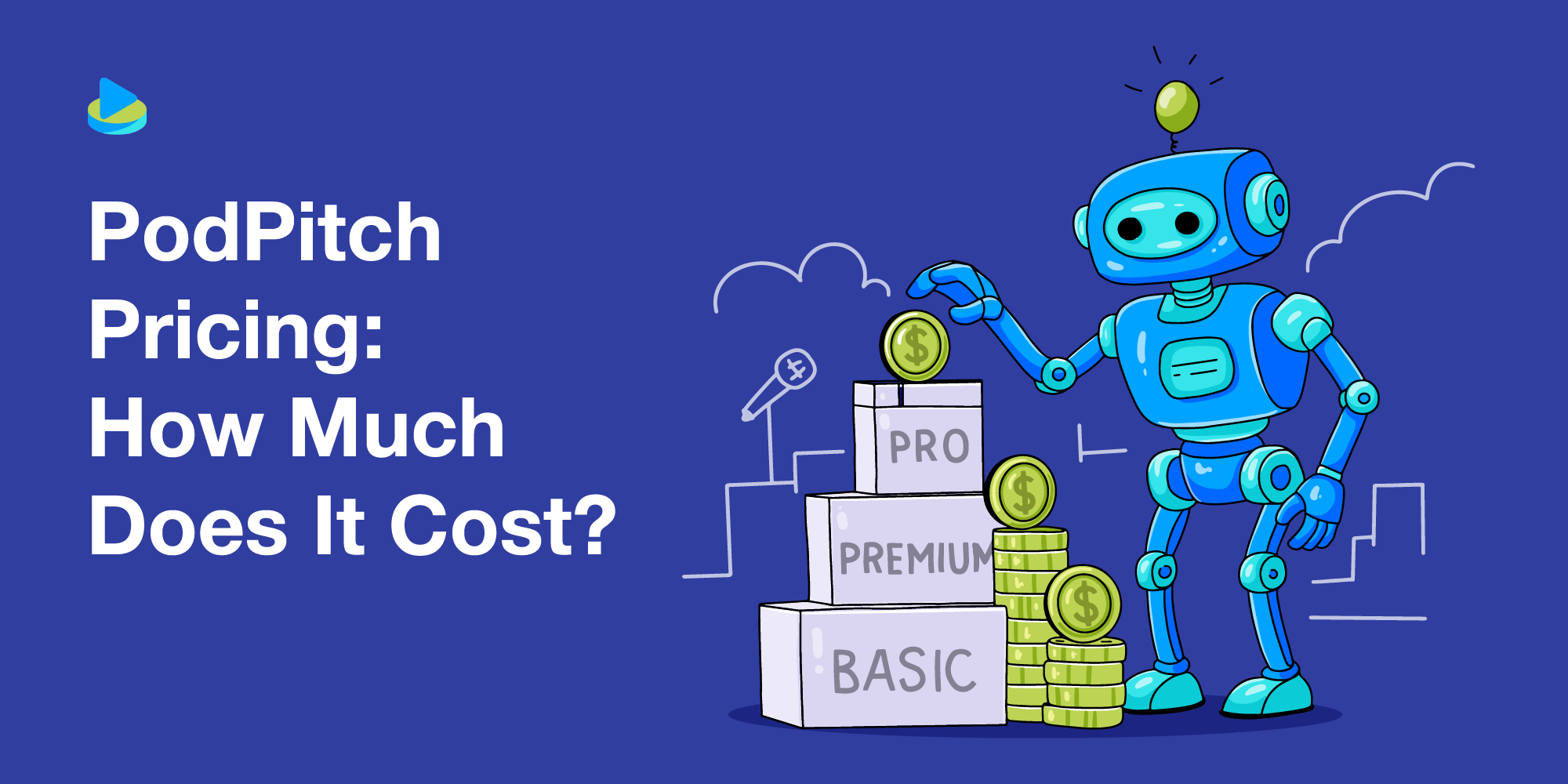 Music Pod Rates PodPitch Pricing: How Much Does It Cost?