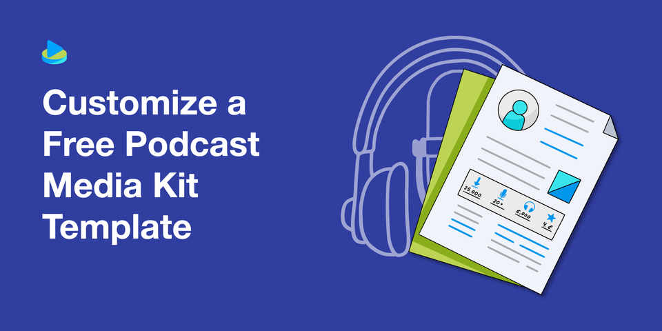 Customize a Free Podcast Media Kit Template