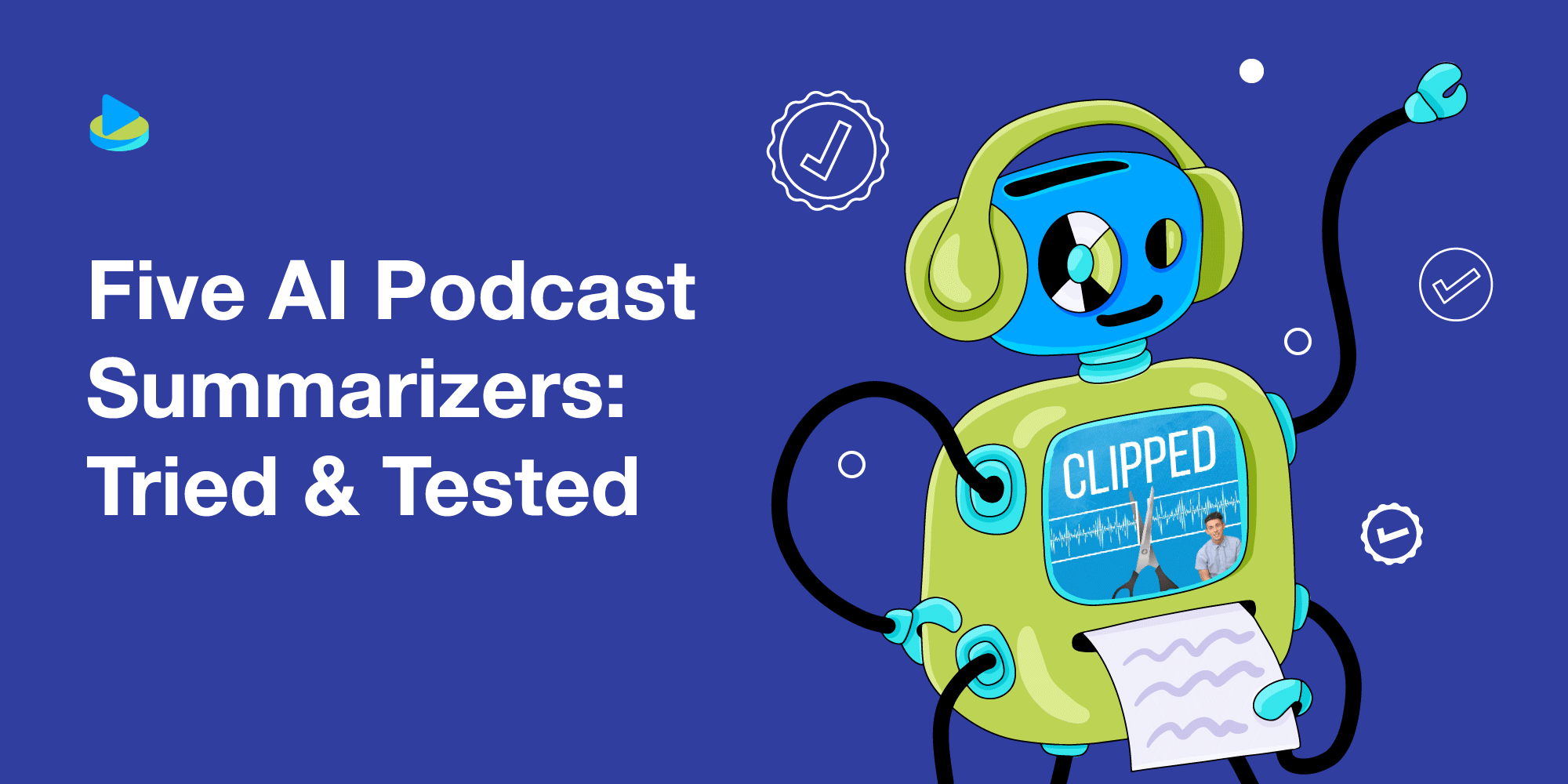 Five AI Podcast Summarizers: Tried & Tested