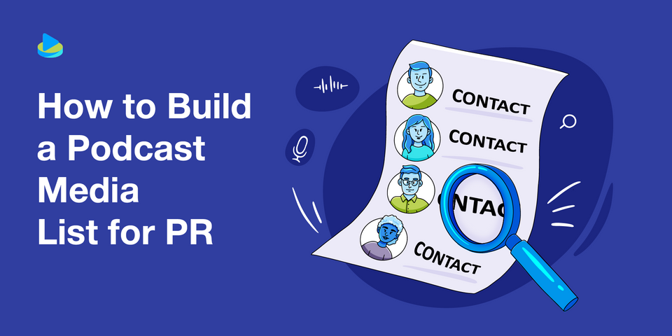 How to Build a Podcast Media List for PR