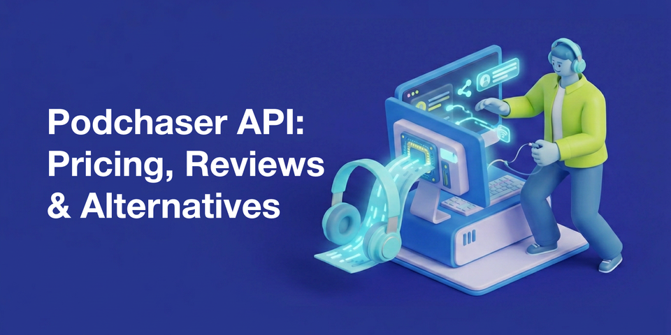 Podchaser API: Pricing, Reviews & Alternatives